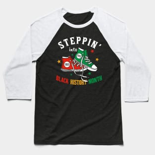 Steppin' Into Black History Month, Juneteenth, Since 1865 Freedom Day, Free-ish, African American Baseball T-Shirt